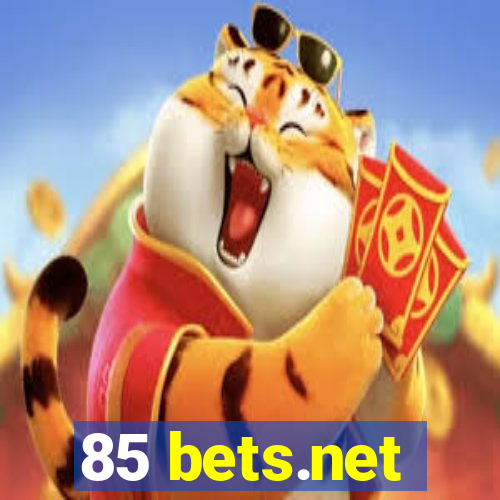 85 bets.net